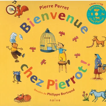 Bienvenue chez Pierrot !