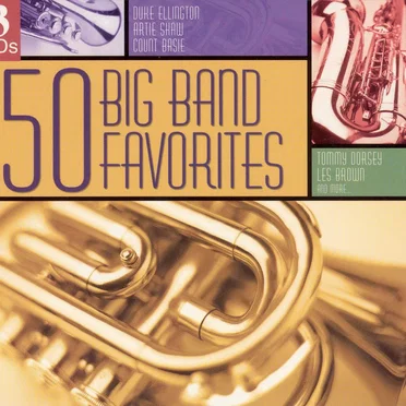 50 Big Band Favorites by Various Artists - album cover