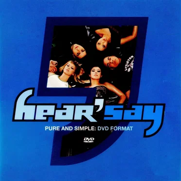Pure and Simple by Hear’Say - album cover