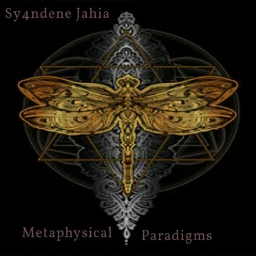 Metaphysical Paradigms by Sy4ndene Jahia - album cover
