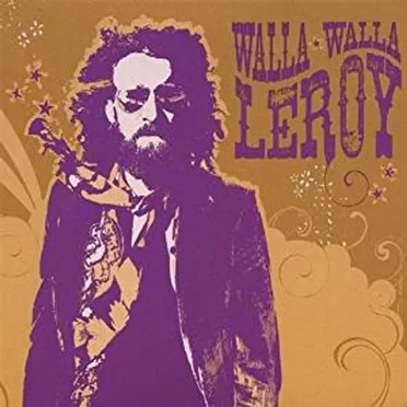 Walla Walla by Leroy - album cover