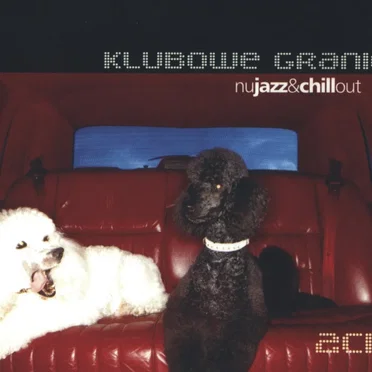 Klubowe Granie: Nujazz & Chillout by Various Artists - album cover