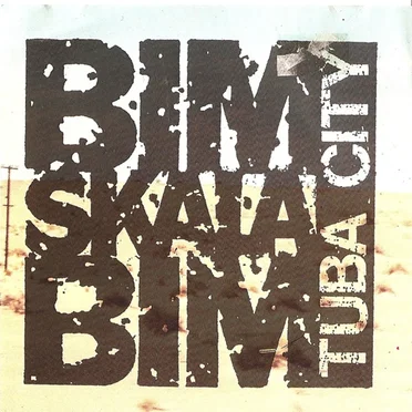 Tuba City by Bim Skala Bim - album cover