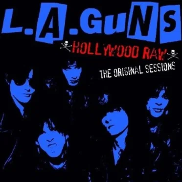 Hollywood Raw: The Original Sessions