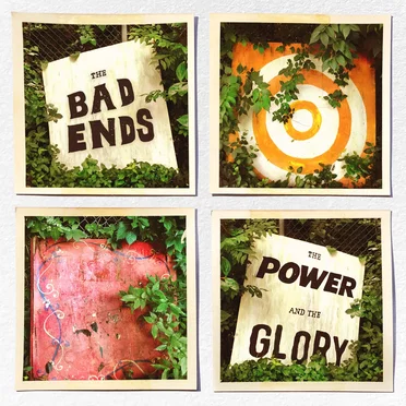 The Power and the Glory by The Bad Ends - album cover