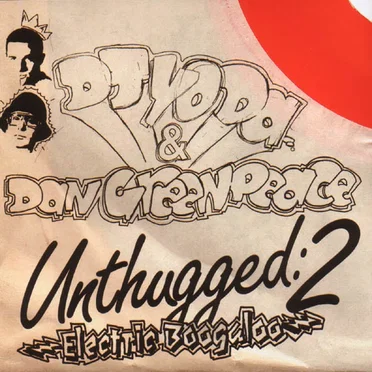 Unthugged 2: Electric Boogaloo