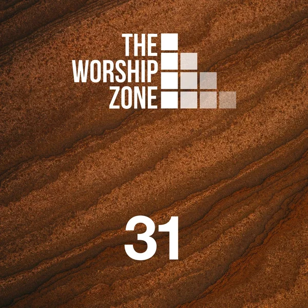 The Worship Zone 31