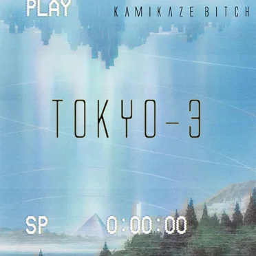 Tokyo-3 by Kamikaze Bitch - album cover