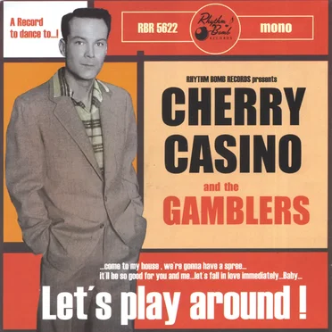 Let’s Play Around by Cherry Casino and the Gamblers - album cover