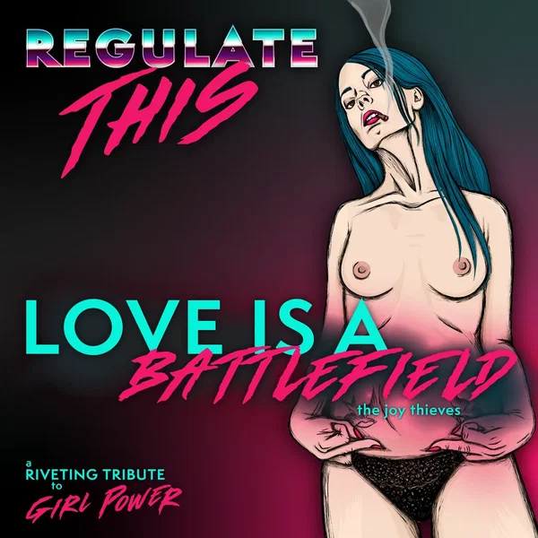 Love is a Battlefield