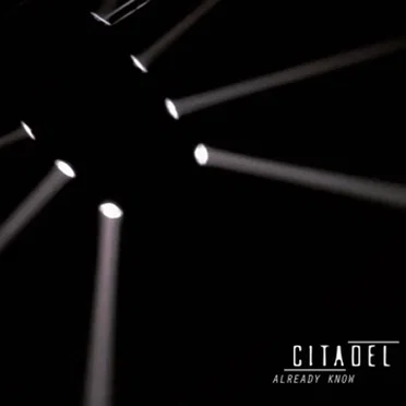 Already Know by Citadel - album cover