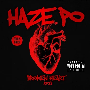 Broken Heart Afib by Haze Po - album cover