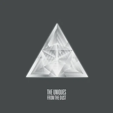 From The Dust by The Uniques - album cover