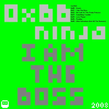 I Am the Boss by 0xBBninja - album cover