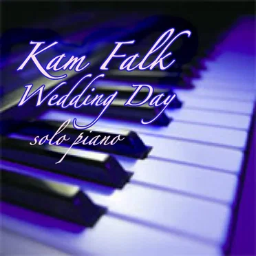 Wedding Day by Kam Falk - album cover
