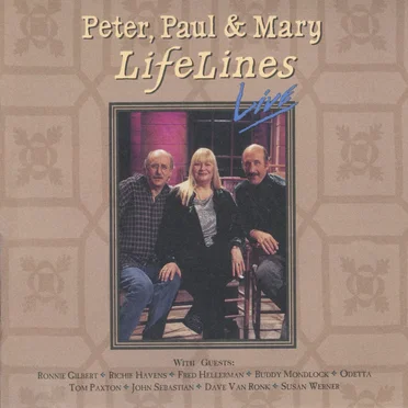 Lifelines Live by Peter, Paul & Mary - album cover