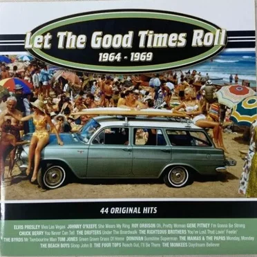 Let the Good Times Roll: 1964–1969 by Various Artists - album cover
