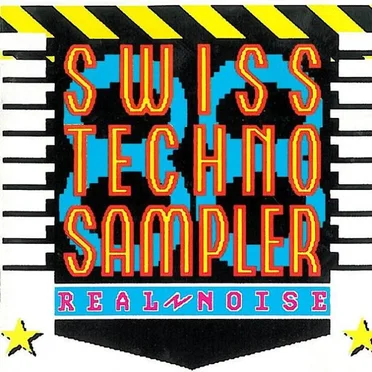 Swiss Techno Sampler - Real Noise by Various Artists - album cover