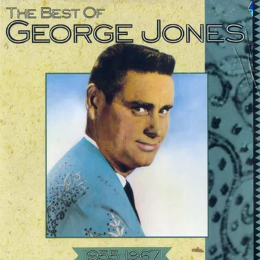 The Best of George Jones: 1955-1967
