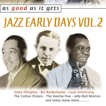 As Good As It Gets: Jazz Early Days Vol. 2 by Various Artists - album cover
