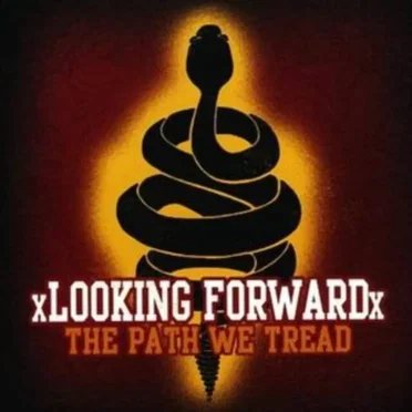 The Path We Tread by xLooking Forwardx - album cover