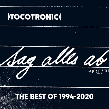 Sag alles ab: The Best of 1994–2020