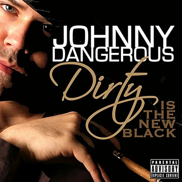 Dirty Is The New Black