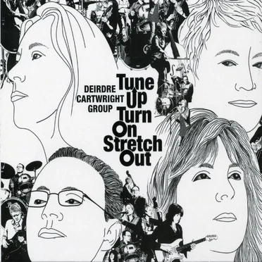 Tune Up Turn On Stretch Out