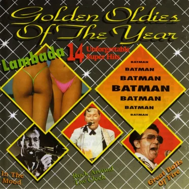 Golden Oldies of the Year: 14 Unforgettable Super Hits by Various Artists - album cover