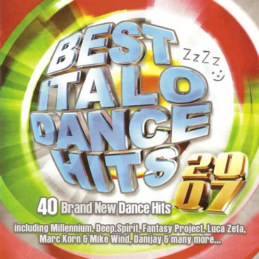 Best Italo Dance Hits 2007 by Various Artists - album cover