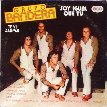Soy igual que tú by Grupo Bandera - album cover