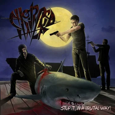 Stop It, In A Brutal Way! by Chopped in Half - album cover