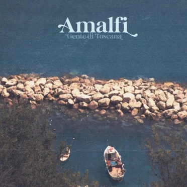 Amalfi by Gente di Toscana - album cover