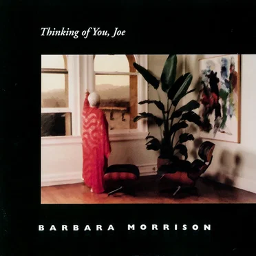 Thinking of You, Joe by Barbara Morrison - album cover