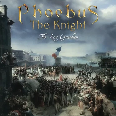 The Last Guardian by Phoebus the Knight - album cover