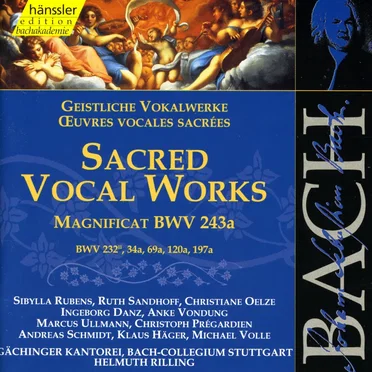 Sacred Vocal Works: Magnificat in E‐Flat Major, BWV 243a / BWV 232ᴵᴵ, 34a, 69a, 120a, 197a