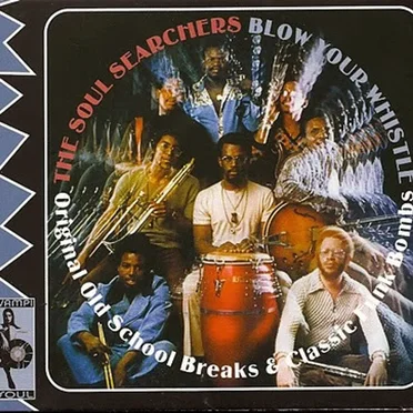 Blow Your Whistle: Original Old School Breaks & Classic Funk Bombs
