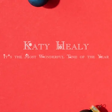 It's the Most Wonderful Time of the Year by Katy Healy - album cover