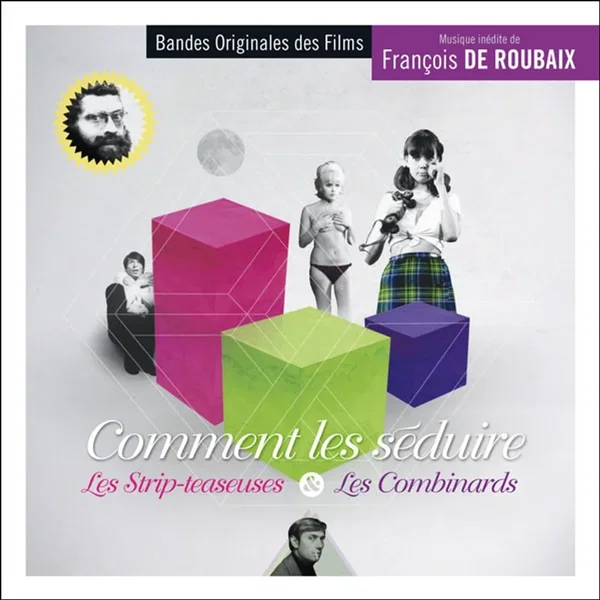 Comment les séduire / Les Strip-teaseuses / Les Combinards