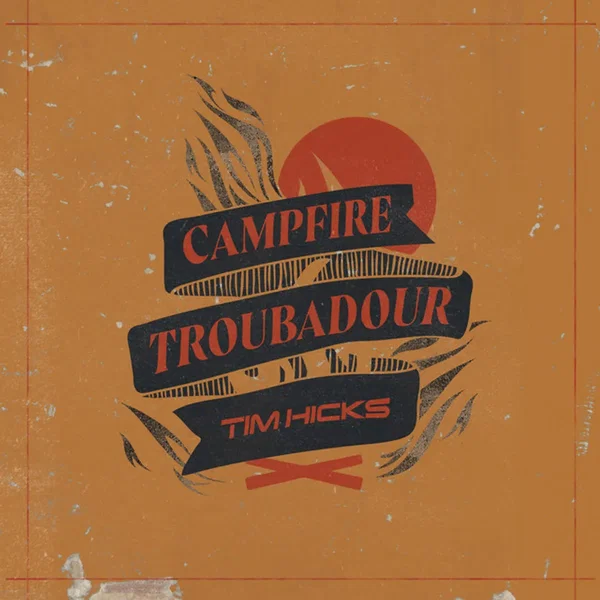 Campfire Troubadour