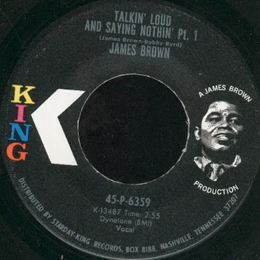 Talkin’ Loud and Saying Nothin’