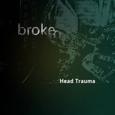 Head Trauma by Broken - album cover
