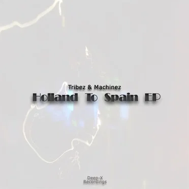 Holland to Spain EP