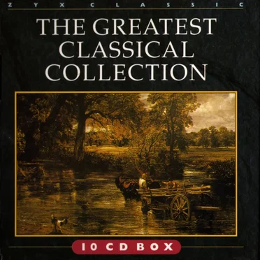 The Greatest Classical Collection by Various Artists - album cover