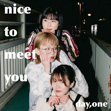 nice to meet you (通常) by day,one - album cover