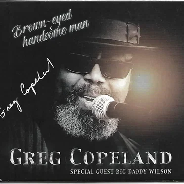 Brown-Eyed Handsome Man by Greg Copeland - album cover