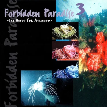 Forbidden Paradise 3: The Quest for Atlantis by Various Artists - album cover