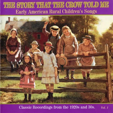 The Story That the Crow Told Me, Vol. 1 by Various Artists - album cover