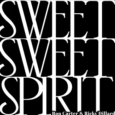 Sweet, Sweet Spirit