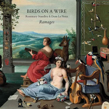 Ramages by Birds on a Wire - album cover